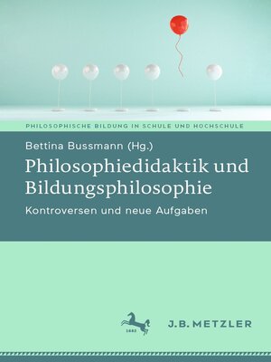 cover image of Philosophiedidaktik und Bildungsphilosophie